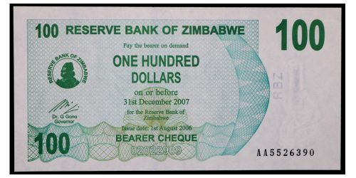 BILLETE; ZIMBABWE 100 DOLARES 2006