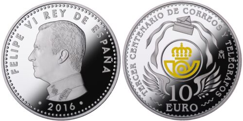 ESPAÑA 10 EUROS 2016  TERCER CENTº DE CORREOS Y TELEGRAFOS